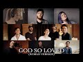 We The Kingdom - God So Loved (World Version)