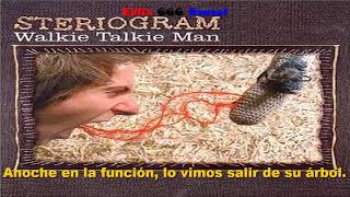 Steriogram — Walkie-talkie man (subtitulada).