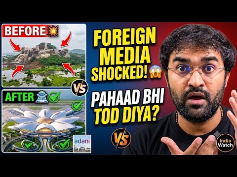 Foreign Media Shocked by Adani's Navi Mumbai Airport! 🤯 | India Infrastructure Reaction