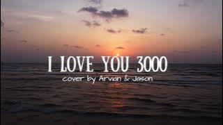 I love you 3000 cover by Arvian & Jason