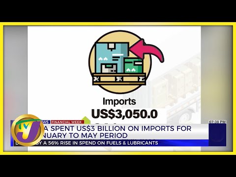 Jamaica Spent US$3 Billion on Import for the January to May Period | TVJ Business Day - Sept 16 2022