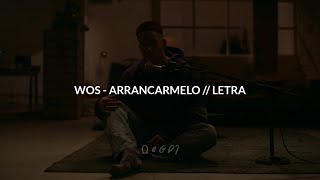 Video-Miniaturansicht von „WOS - ARRANCARMELO 💔|| LETRA“