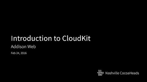 Introduction to CloudKit by Addison Web