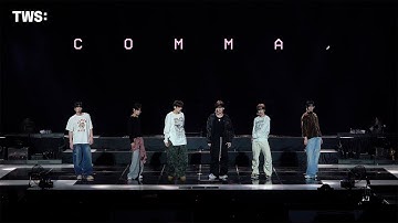 TWS (투어스) ‘점 대신 쉼표를 그려 (Comma,)’ Rehearsal Stage Cam @ TWS TOUR 