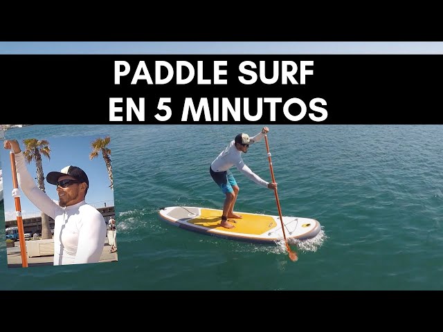 PADDLE SURF TUTORIAL in 5 MINUTES 😱 STAND UP PADDLE CLASS 🤙 