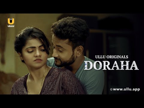 Devar Ne Pati Bankar Kiya Bhabhi Se Pyar | Doraha | Part - 01 | Ullu Originals | Subscribe Ullu App