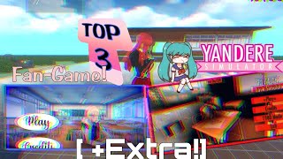 Top 3(special 100+ subscriber!) ||Fan game Yandere simulator||Best!
