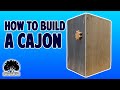 How To Build A Cajon // Making A Box Drum