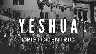 CRISTOCENTRIC // Yeshua ( LIVE cover )