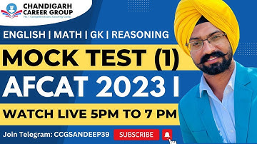 AFCAT MOCK TEST 1 | AFCAT 2023 1 |Complete syllabus mock |  Chandigarh Career Group