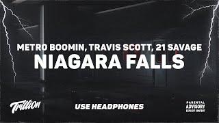 Metro Boomin, Travis Scott, 21 Savage - Niagara Falls | 9D AUDIO 🎧