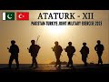 Pakistan-Turkiye -  Joint Military Exercise - ATATURK-XII - 2023