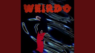 Смотреть клип Weirdo