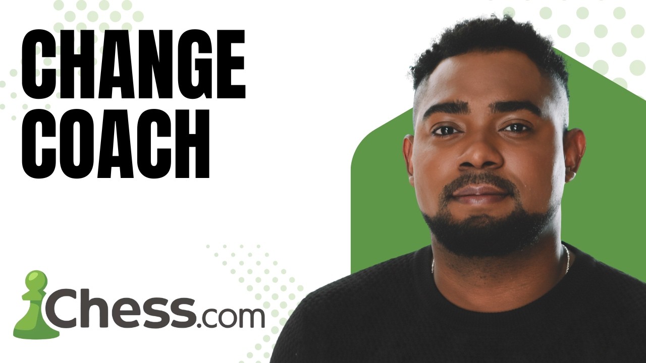 COACH チェス How to Change Your Coach | Chess.com Tutorial - YouTube