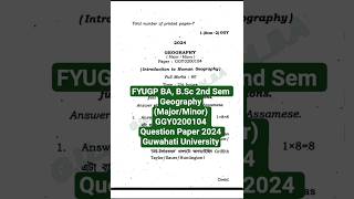 FYUGP BA, B.Sc 2nd Sem Geography (Major/Minor) GGY0200104 Question Paper 2024 / G. University#shorts
