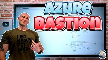 Azure Bastion Deep Dive