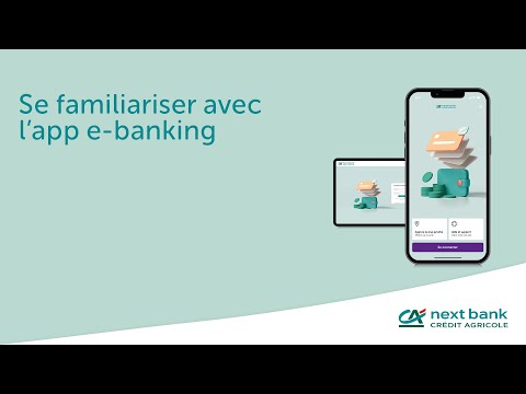Se familiariser avec l'app e-banking