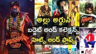 Allu Arjun Hits And Flops Movies List With Budget And Box Office Collection Upto Pushpa 2 Movie