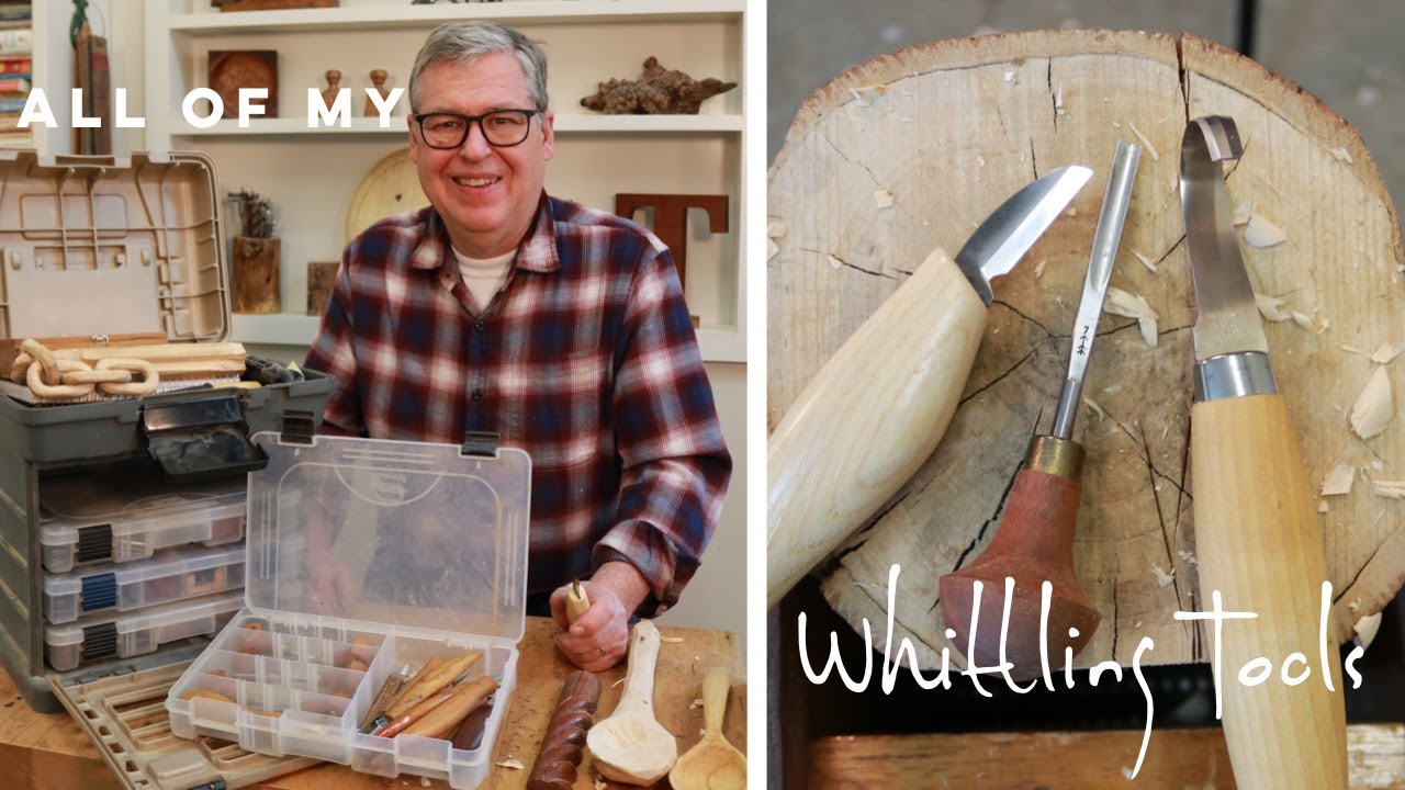 What's in My Whittling Kit?