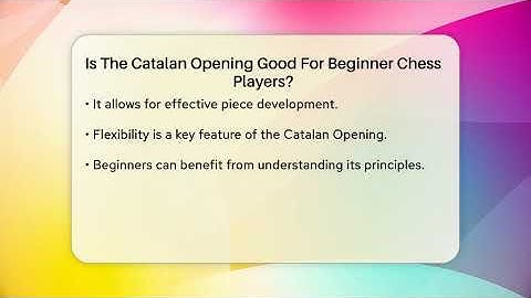 Is The Catalan Opening Good For Beginner Chess Players? - The Chess Codex
