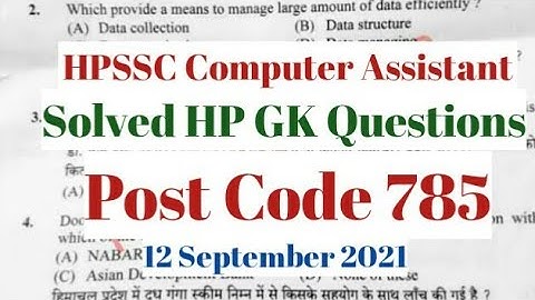 || HPSSC Computer Assistant Solved HP GK Questions || Post Code 785 || 12 September 2021 #hpssc