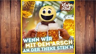 Wenn wir mit dem Arsch an der Theke stehen