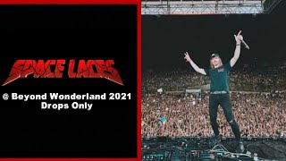 [Drops Only] Space Laces @ Beyond Wonderland 2021