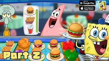 SpongeBob: Get Cooking - Part 2 The krusty Krab - Gameplay Walkthrough 2024 (iOS, Android)