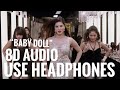 Baby doll (8d audio) ragini MMS 2