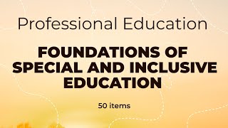 Prof Ed | Foundations of Special and Inclusive Education | LET Reviewer screenshot 3