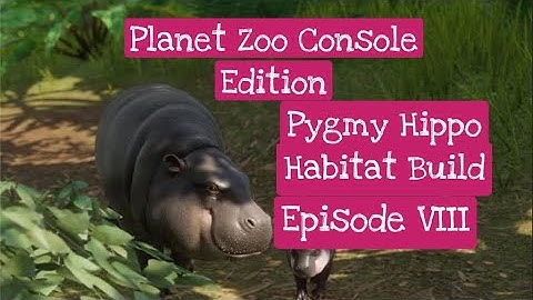 Planet Zoo Pygmy Hippo Habitat Build