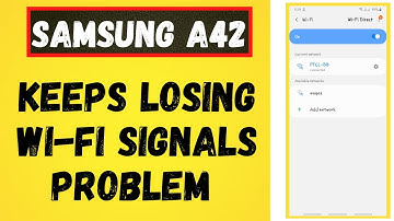Fix Samsung Galaxy A42 / A42 5g that Keeps Losing Wi-Fi Signals problem