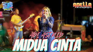 MIDUA CINTA | ADE ASTRID | OM ADELLA
