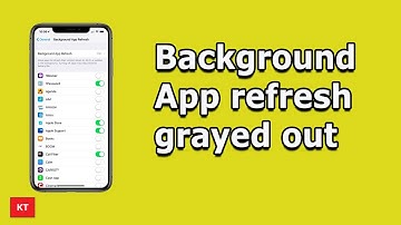 Fixed : Background app refresh is grayed out in iPhone - 2 Ways