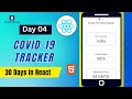 30days in React -04- Covid19 Tracker