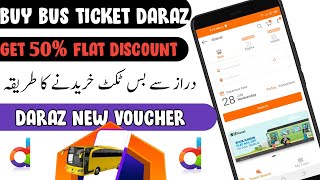 How To Buy Online Discount Bus Ticket On Daraz App - Best Online Bus Ticket App