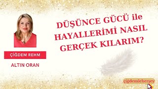 Düşünce Gücü Ile Hayalleri̇mi̇ Nasil Gerçek Kilarim?