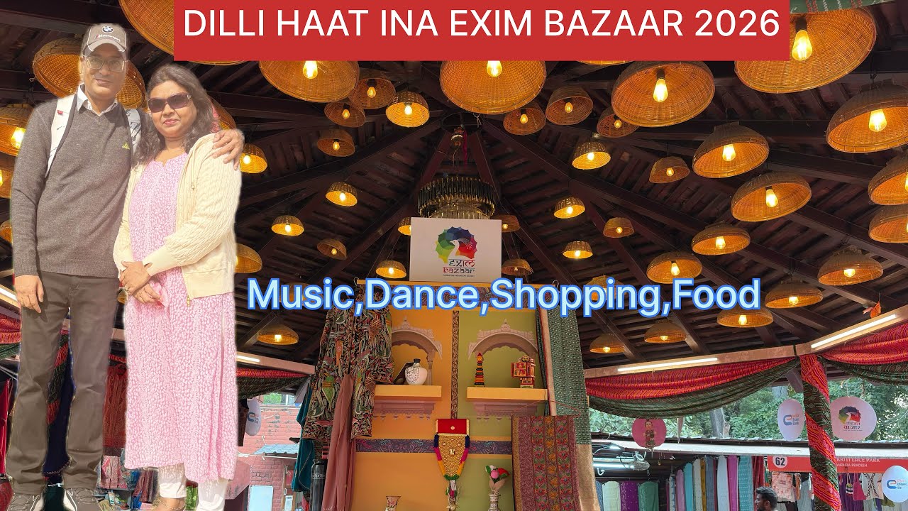 Dilli Haat INA | EXIM BAZAAR 2026 | Exclusive Art & Craft Expo | Handloom Expo Delhi Haat INA 