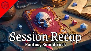 DND Session Recap Music 🎲 DND Session Start Music