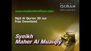 JUZ 30 - SYEKH MAHER AL-MUAIQLY - tanpa iklan #tanpaiklan