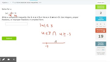 IXL   Solve absolute value inequalities Algebra 1 practice