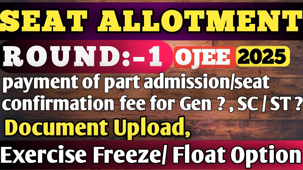 OJEE 2025 Pharmacy Counselling | Round 1 Allotment Result & Reporting Process