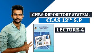 CHP.9 DEPOSITORY SYSTEM |Class 12th SP| SP NEW SYLLABUS| Maharashtra Board SP |Chapter 9|Lecture-4