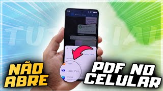 NAO CONSEGUE MAIS ABRIR DOCUMENTOS PDF no seu CELULAR Esse e o PROBLEMA