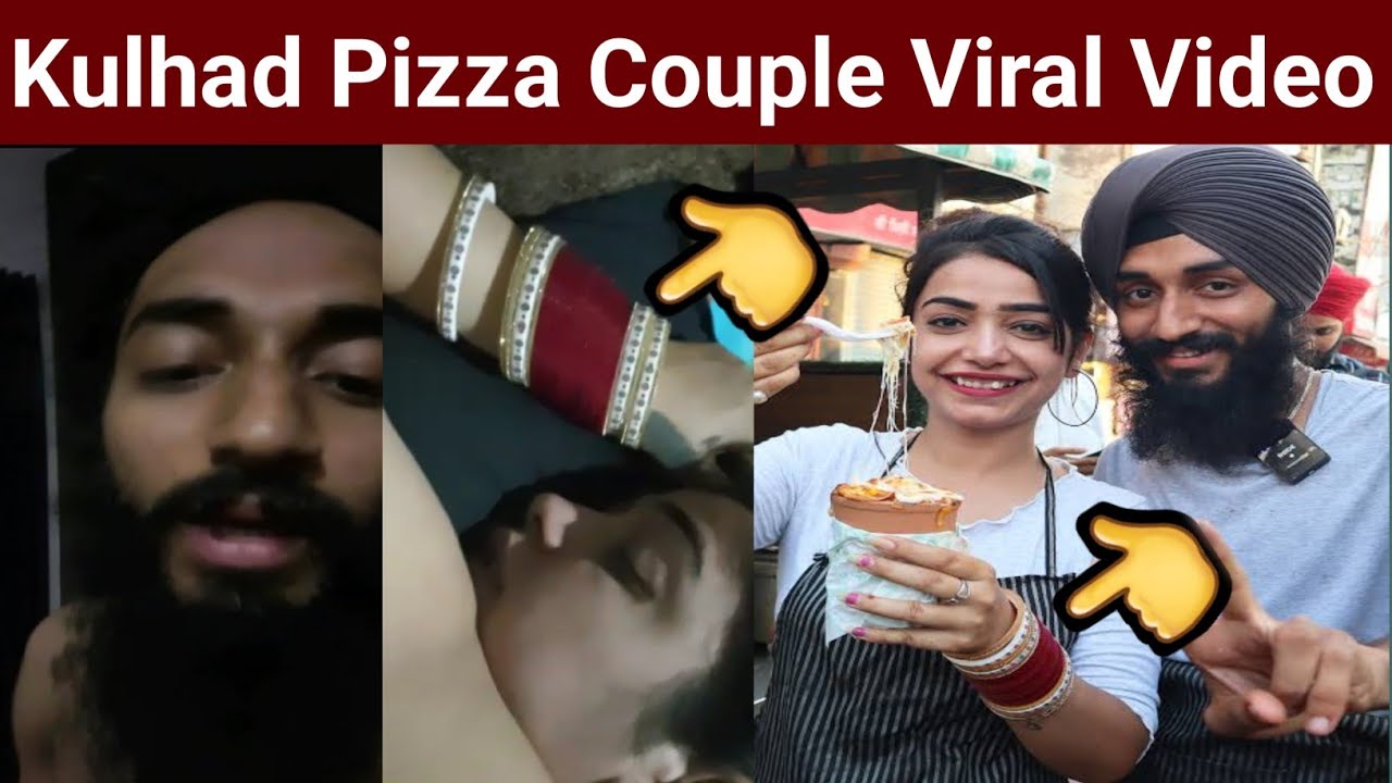 Kulhad Pizza Viral Video Kulhad Viral Couple Video Full 3 Parts Infotainment Youtube