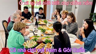 Chú chồng đến chơi/ Mai làm gỏi cuốn nem(chả giò) đãi cả nhà/ Mai le cuộc sống ở Pháp 🇫🇷