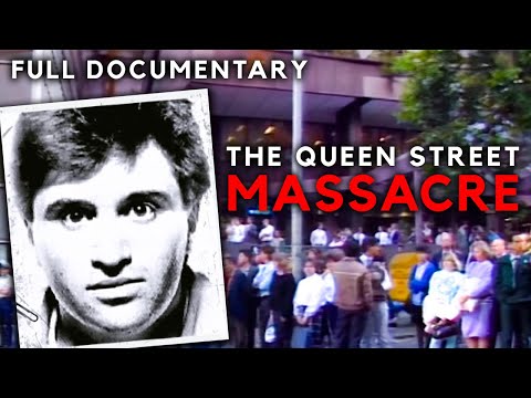Australian Mass Shootings: The Queen Street Massacre