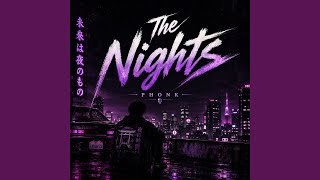 The Nights - Phonk - Firelight Records