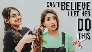 I LET MY SISTER CUT MY HAIR ✂️| Aashna Hegde