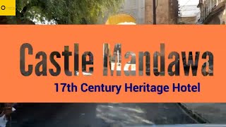 Castle Mandawa Hotel | 17th Century Castle Converted to Heritage Hotel | Mandawa, Rajasthan